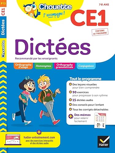 Chouette - Dictées CE1: cahier d'entraînement en orthographe recommandé par les enseignants
