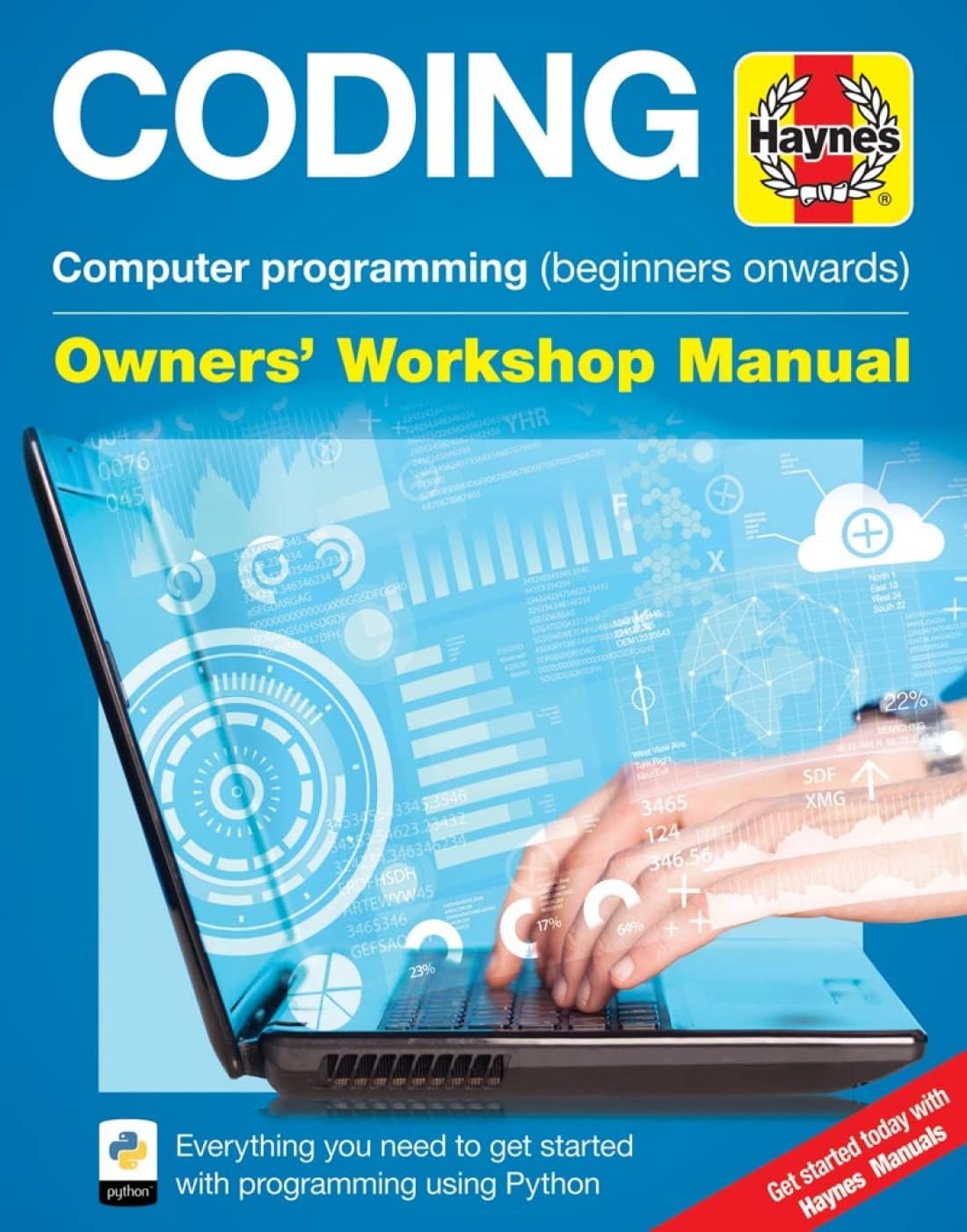Coding Manual: Computer Programming (Beginners Onwards) (Owners' Workshop Manual): A step-by-step guide to programming in Python