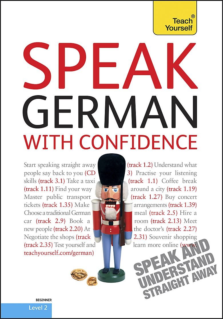 Teach Yourself Speak German with Confidence (Teach Yourself