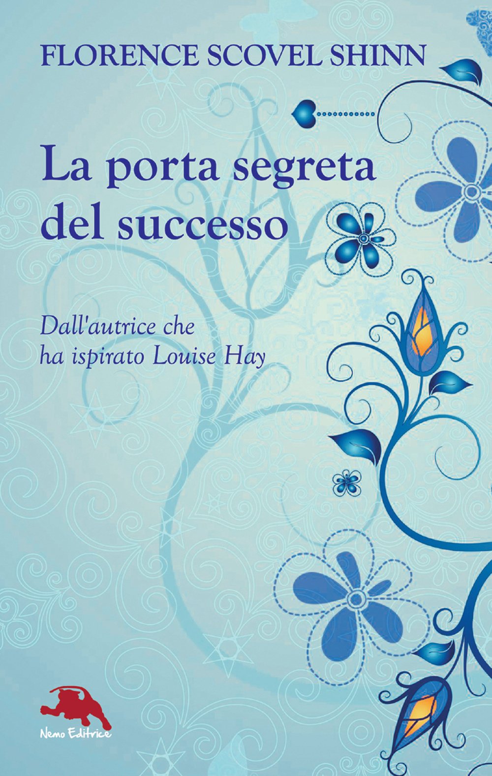 La porta segreta del successo (Nuova coscienza)