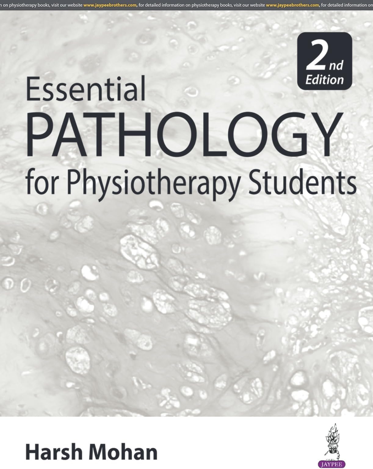 ESSENTIAL PATHOLOGY FOR PHYSIOTHERAPY STUDENTS