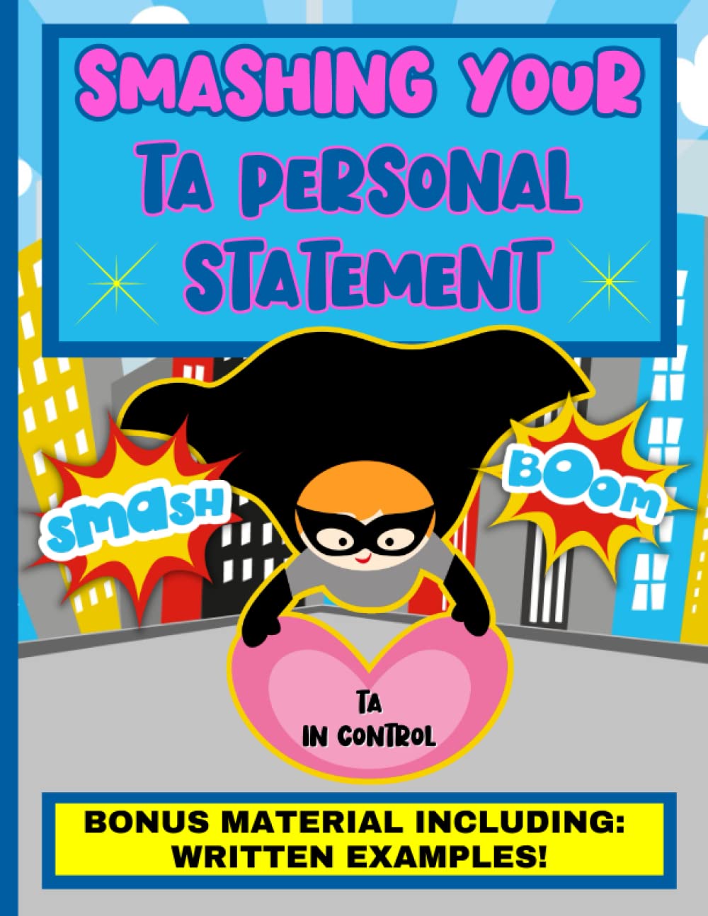 Smashing Your TA Personal Statement: A Guide For UK Teaching Assistants