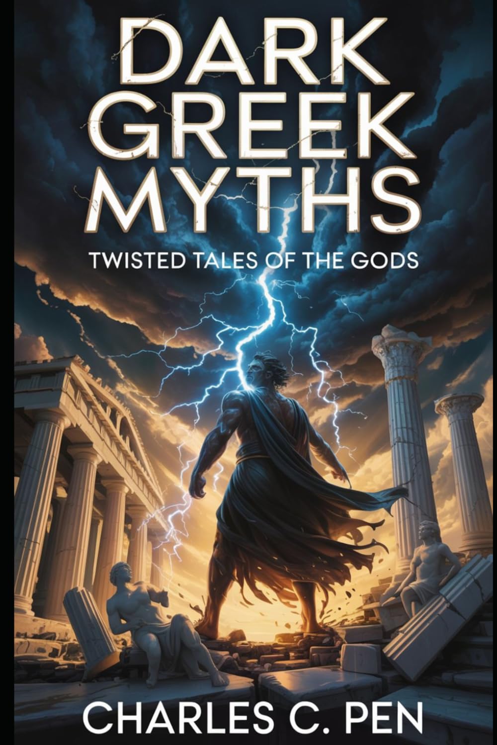 DARK GREEK MYTHS: TWISTED TALES OF THE GODS