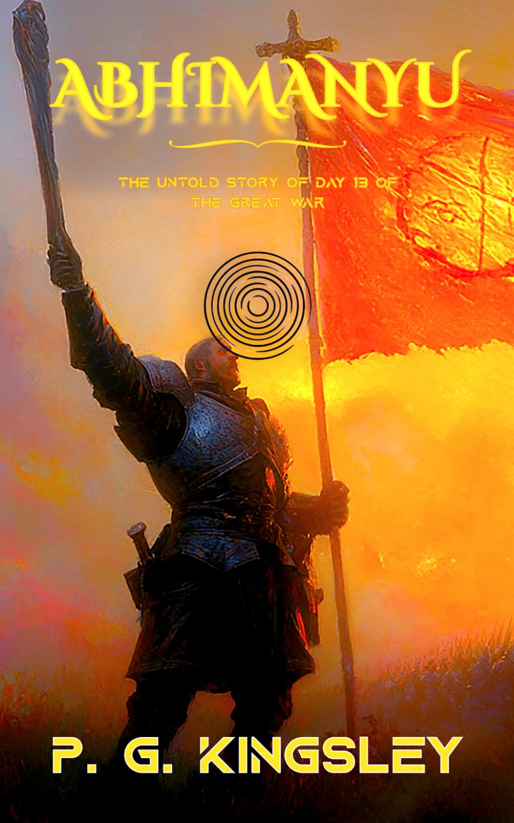 Abhimanyu: The Untold Story Of Day 13 Of The Great War