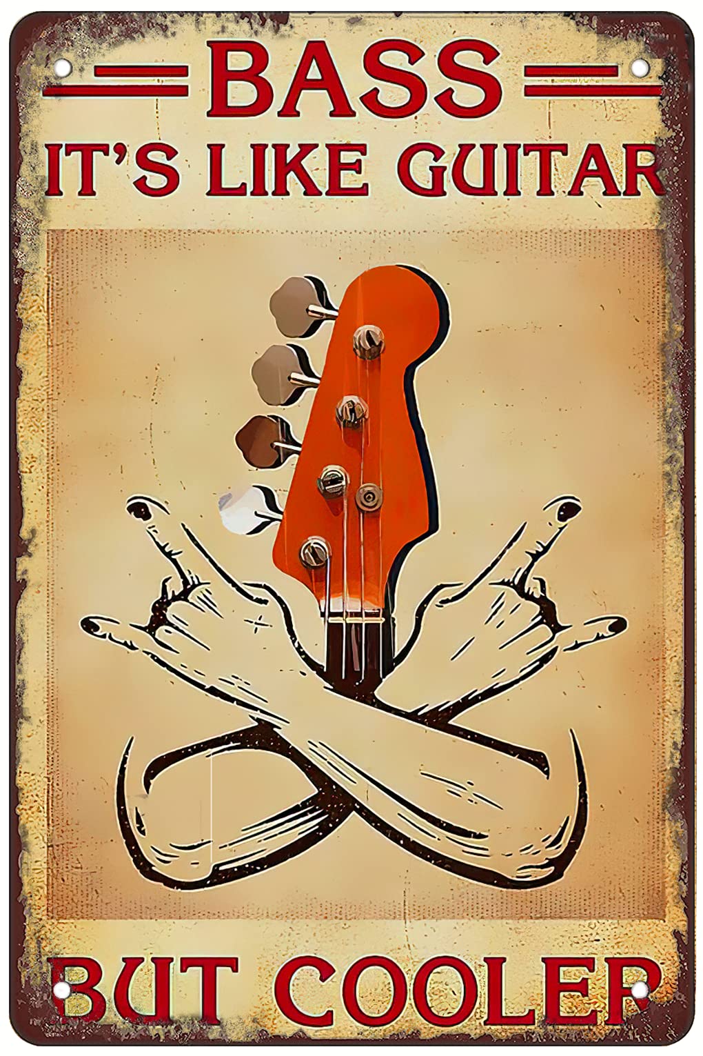 Vintage tin Logo bass Guitar is Cooler-Vintage Metal Tin Sign Warning Sign Gift Garden Yard Sign Festival Decoration Family Farm Garage Art Wall Sign 12x16inch