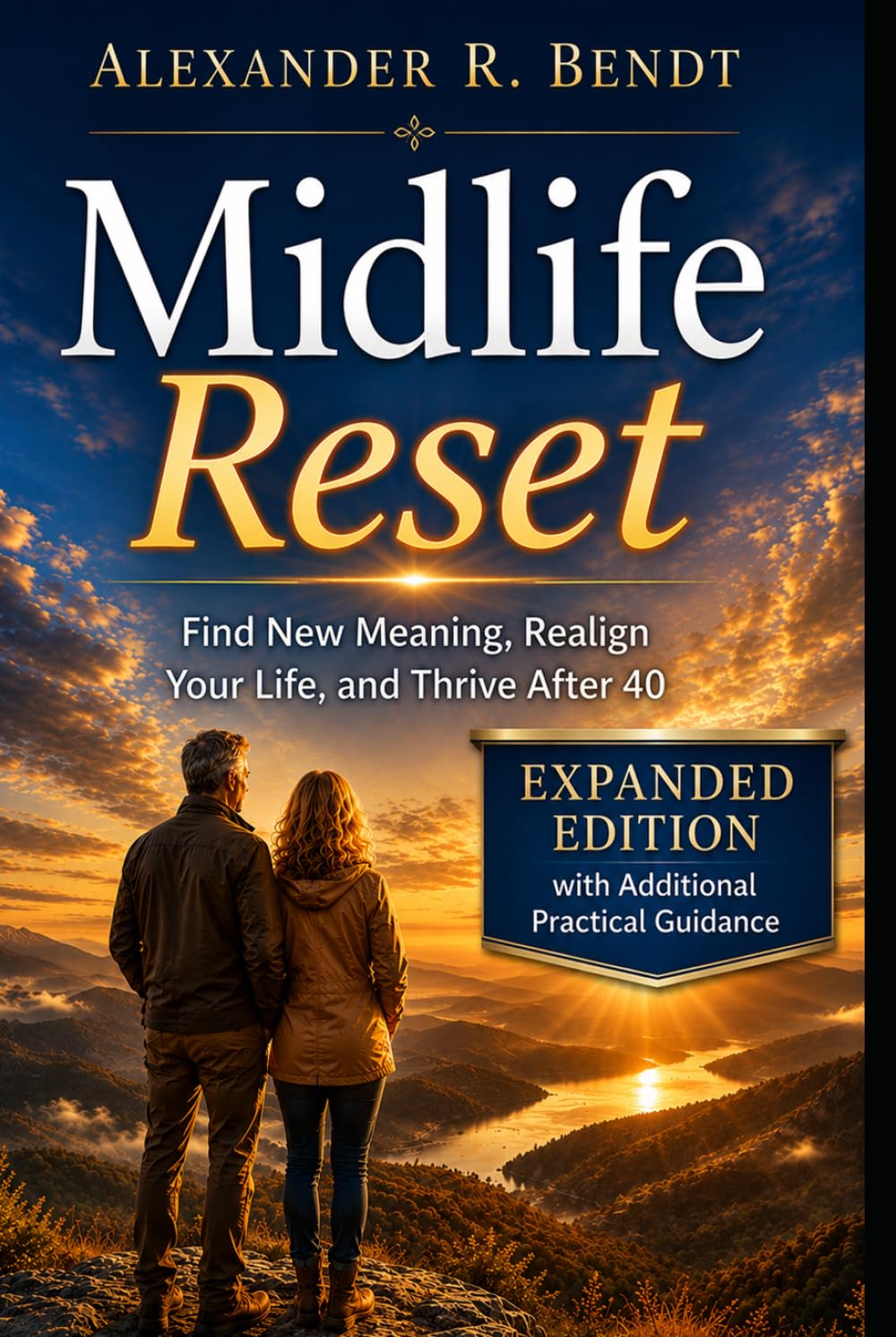 Midlife Reset: Finding Meaning, Realigning Your Life & Thriving After 40 (Midlife and Life Overwhelm)