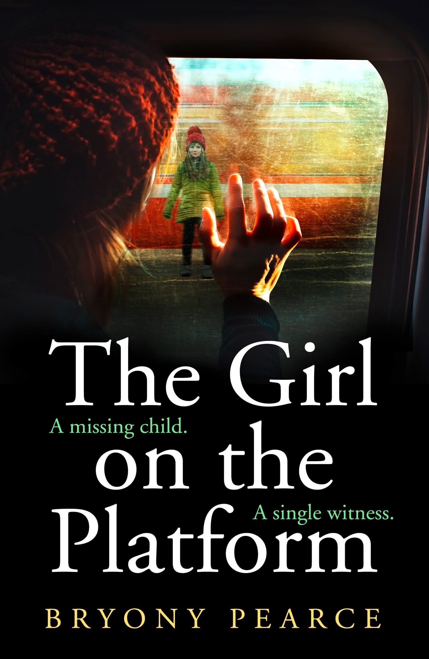 THE GIRL ON THE PLATFORM: A gripping and twisty psychological thriller debut for 2021