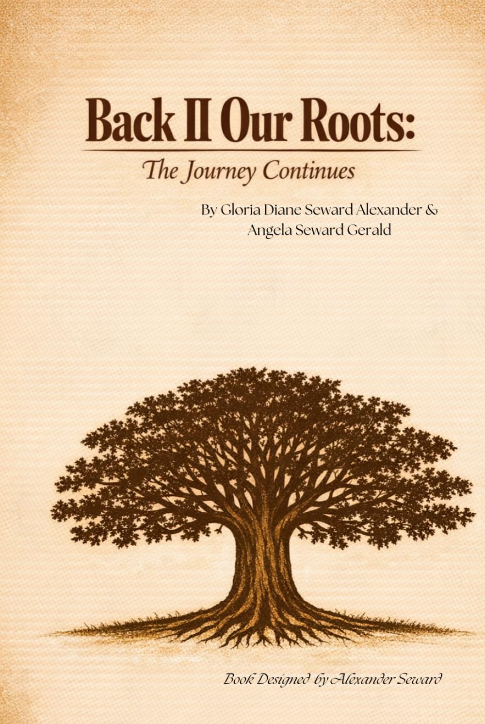 Back II Our Roots: The Journey Continues