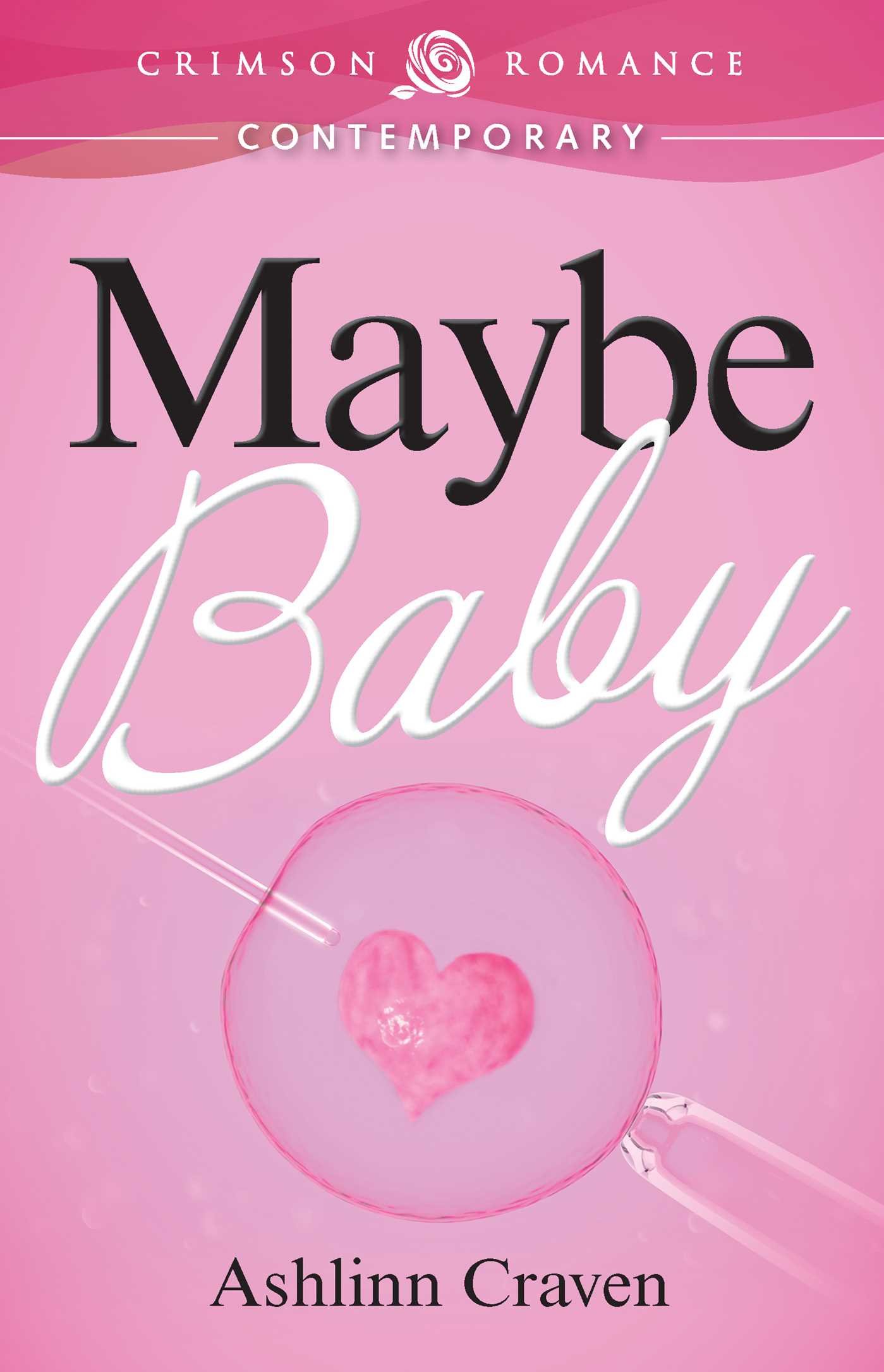 Buy Maybe Baby (Crimson Romance) โ BookShops.in