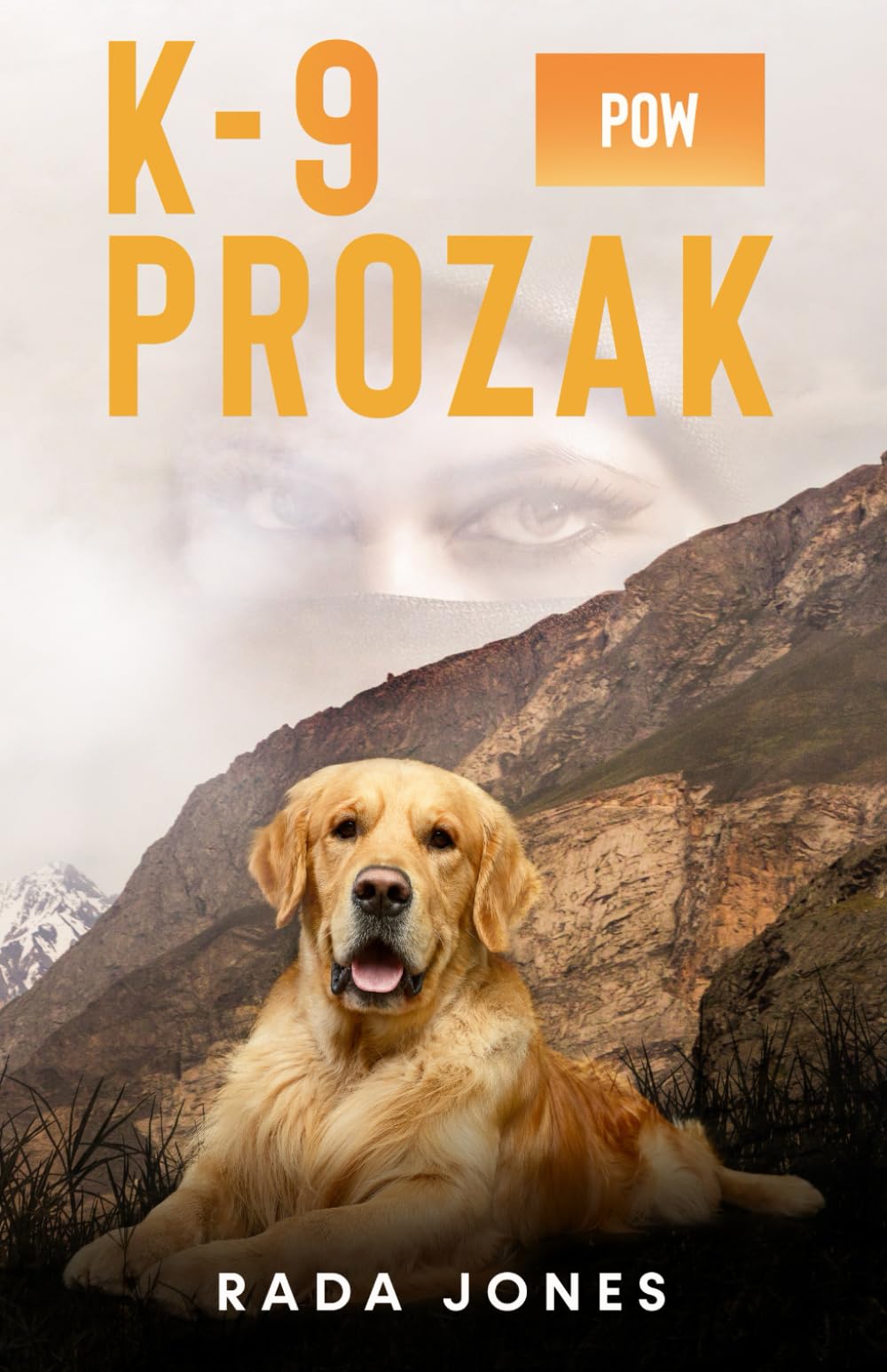 K-9 PROZAK: POW (K-9 Heroes)