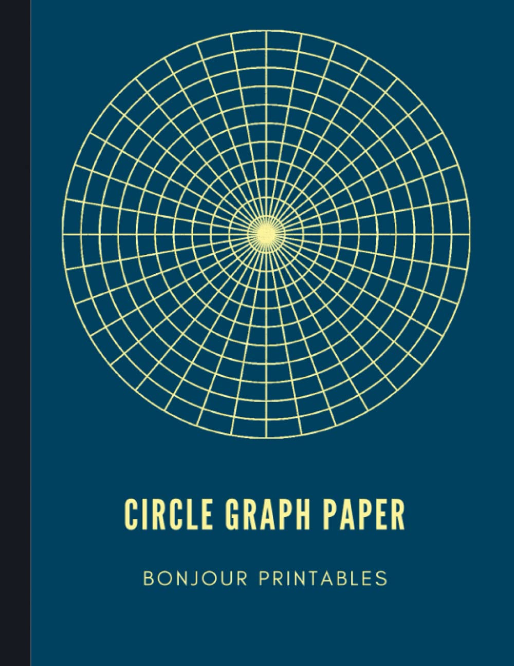 Circle Graph Paper: Polar Coordinate Graph Paper for students, engineers and designers, 120 pages, 8,5 x 11 in