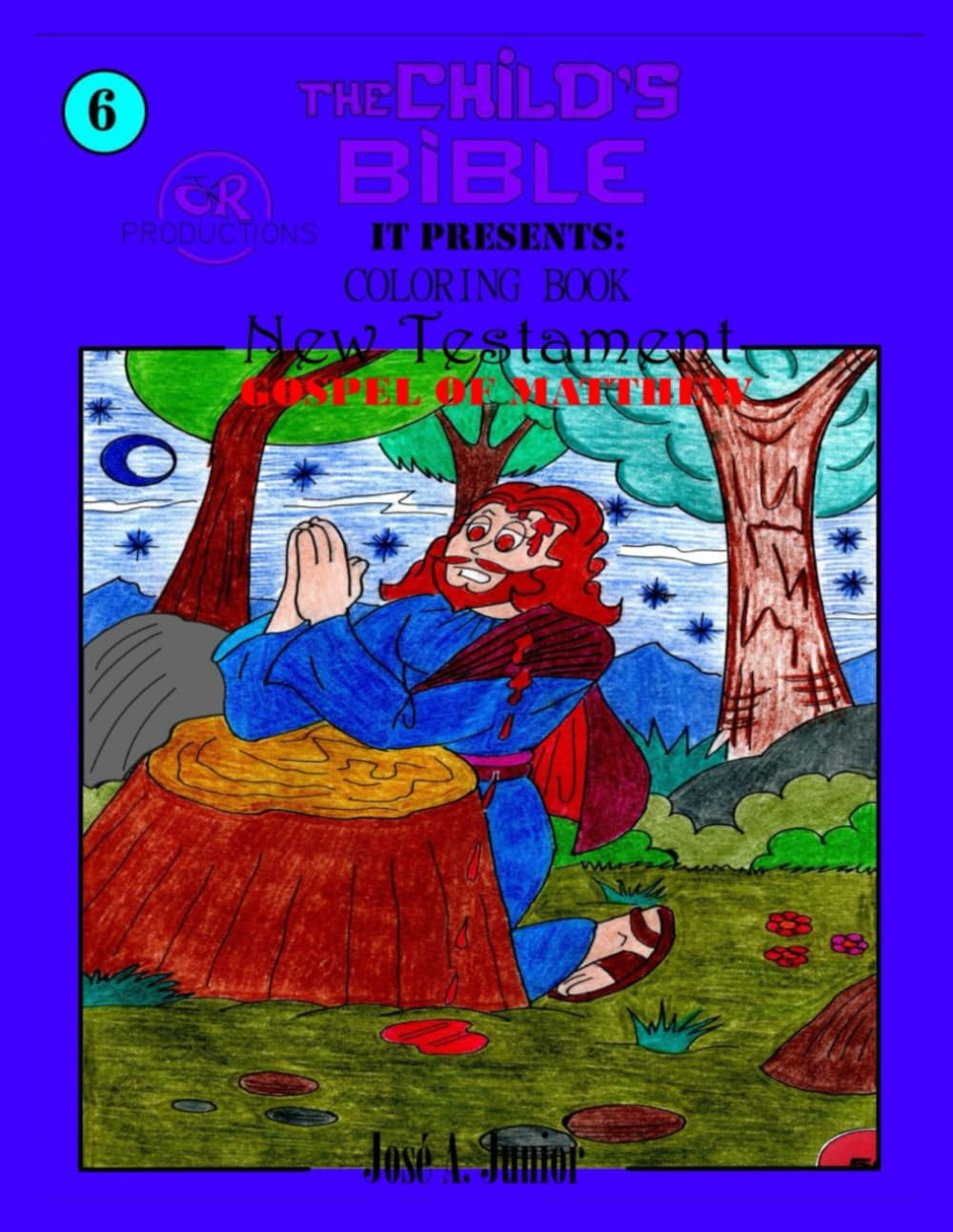 THE INFANT'S BIBLE PRESENTS:COLORING BOOK - NEW TESTAMENT: GOSPEL OF MATTHEW #6 -VOLUME 30 OF 49