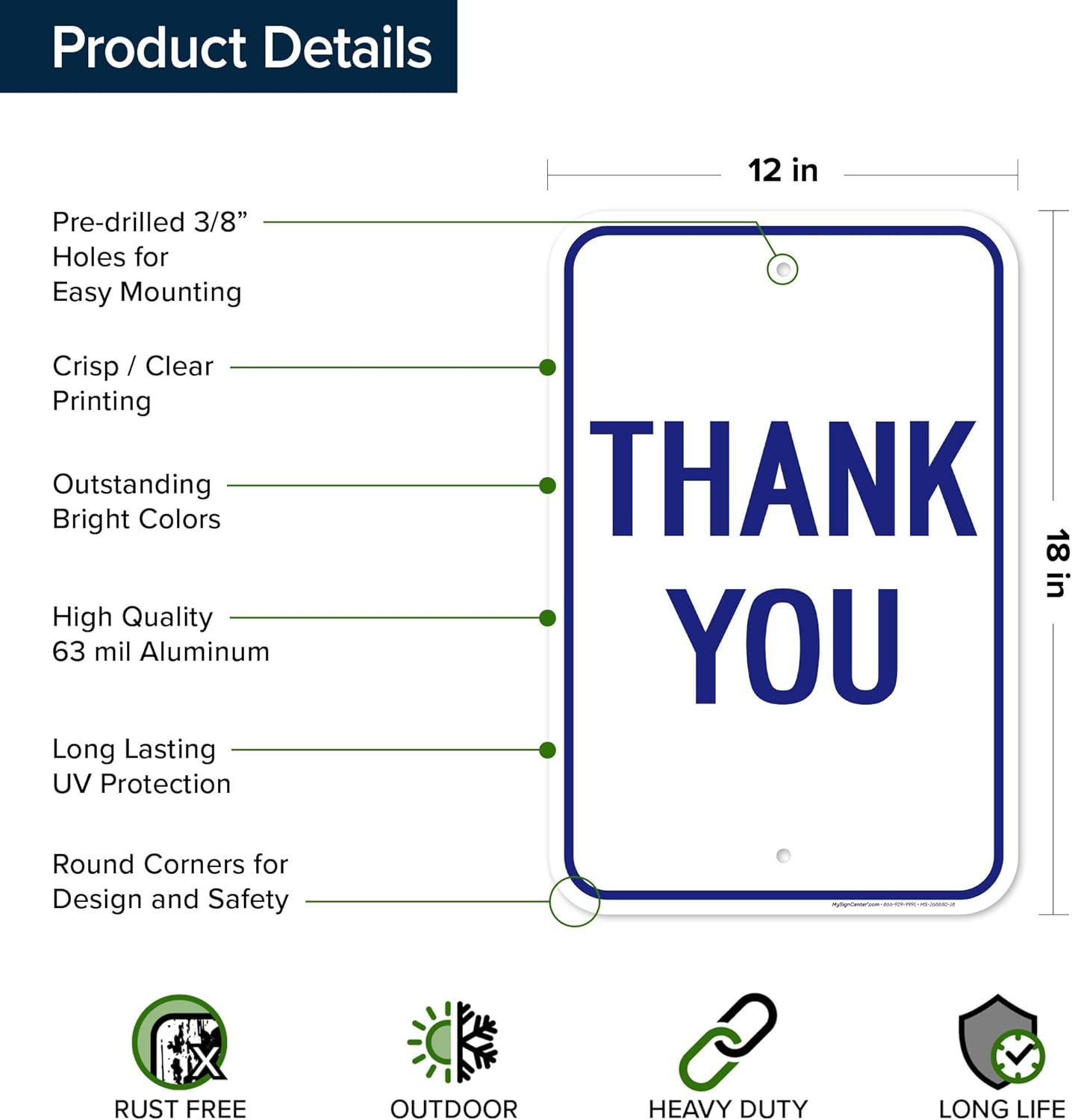 Thank You Sign, 12x18 Inches, Rust Free .063 Aluminum, Fade Resistant, Made in USA by My Sign Center