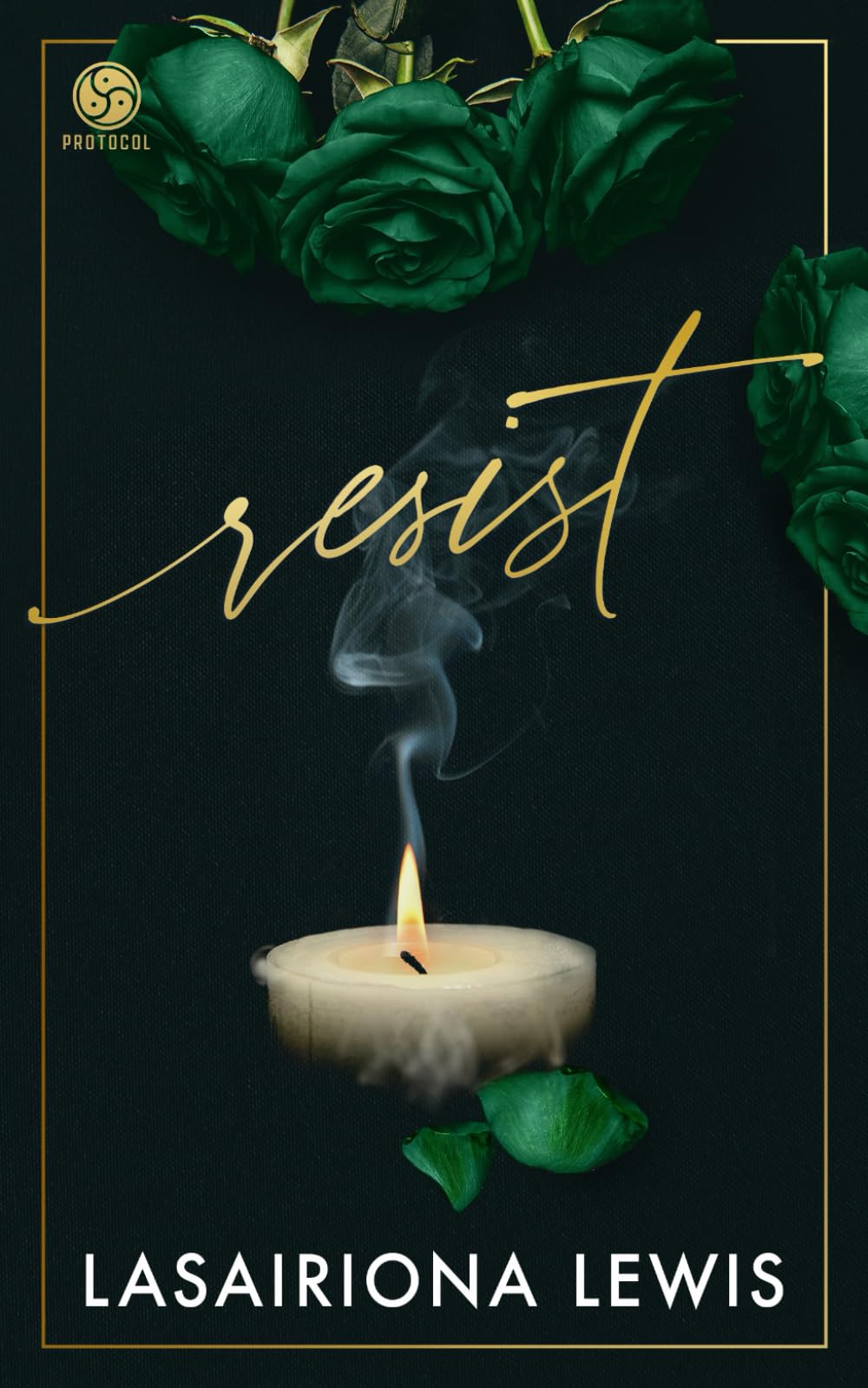 Resist: Special Edition Paperback (The Protocol Series)