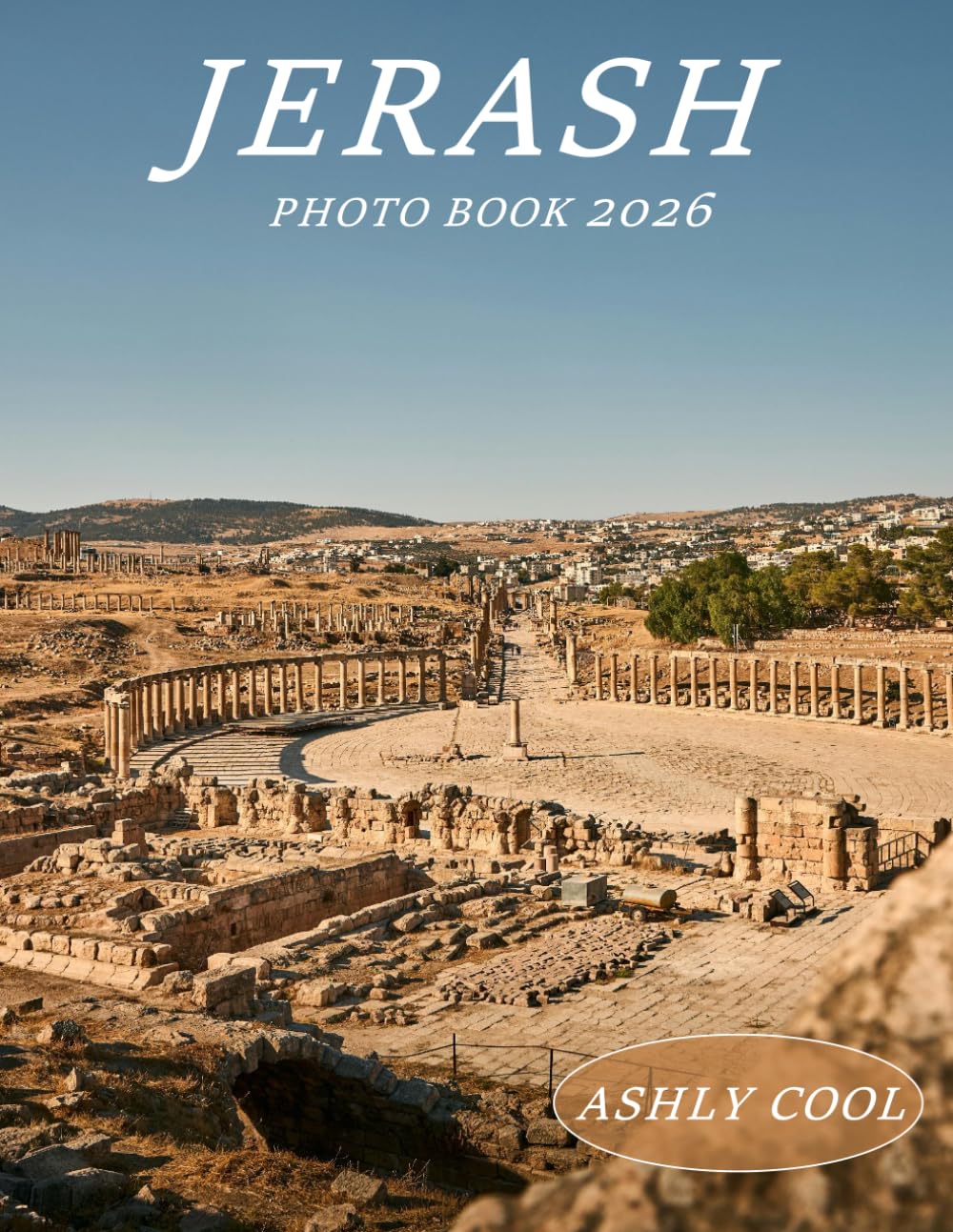 jerash: Cool Pictures That Create An Idea For You About - Perfect Gift for tourism & travel lovers.....Relaxing & Meditation.