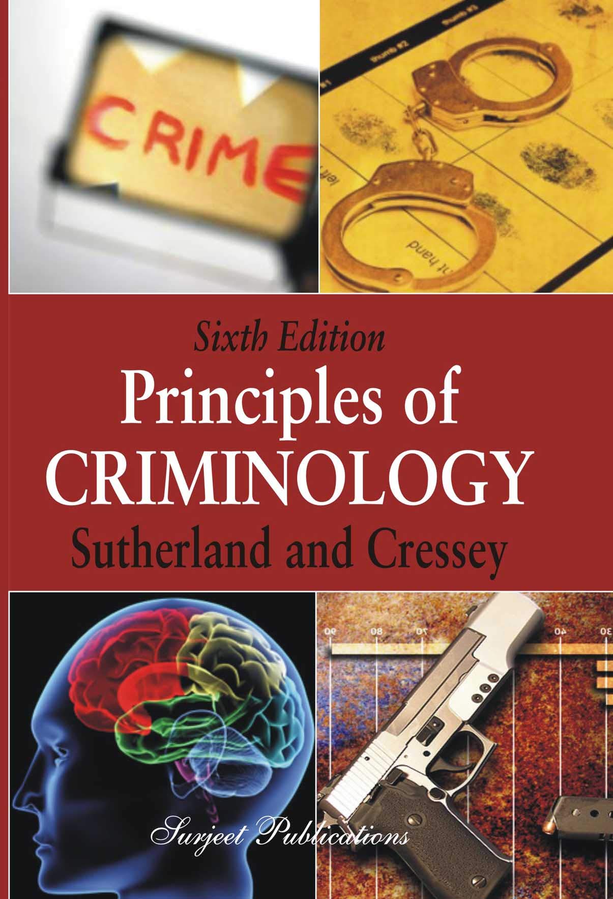 PRINCIPLES OF CRIMINOLOGY - SIXTH EDITION - ISBN: 978-81-229-0377-5