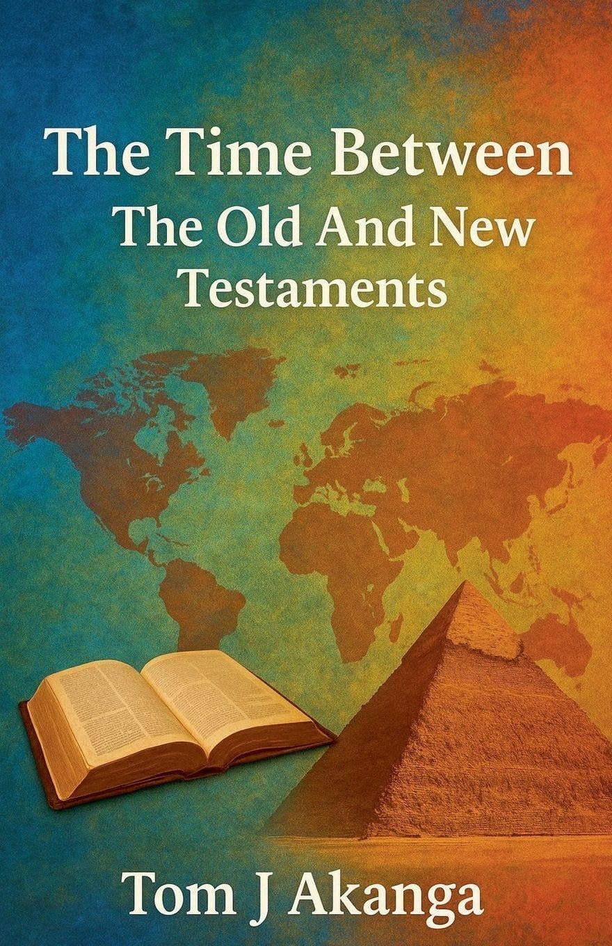 The Time Between the Old and New Testaments: 1