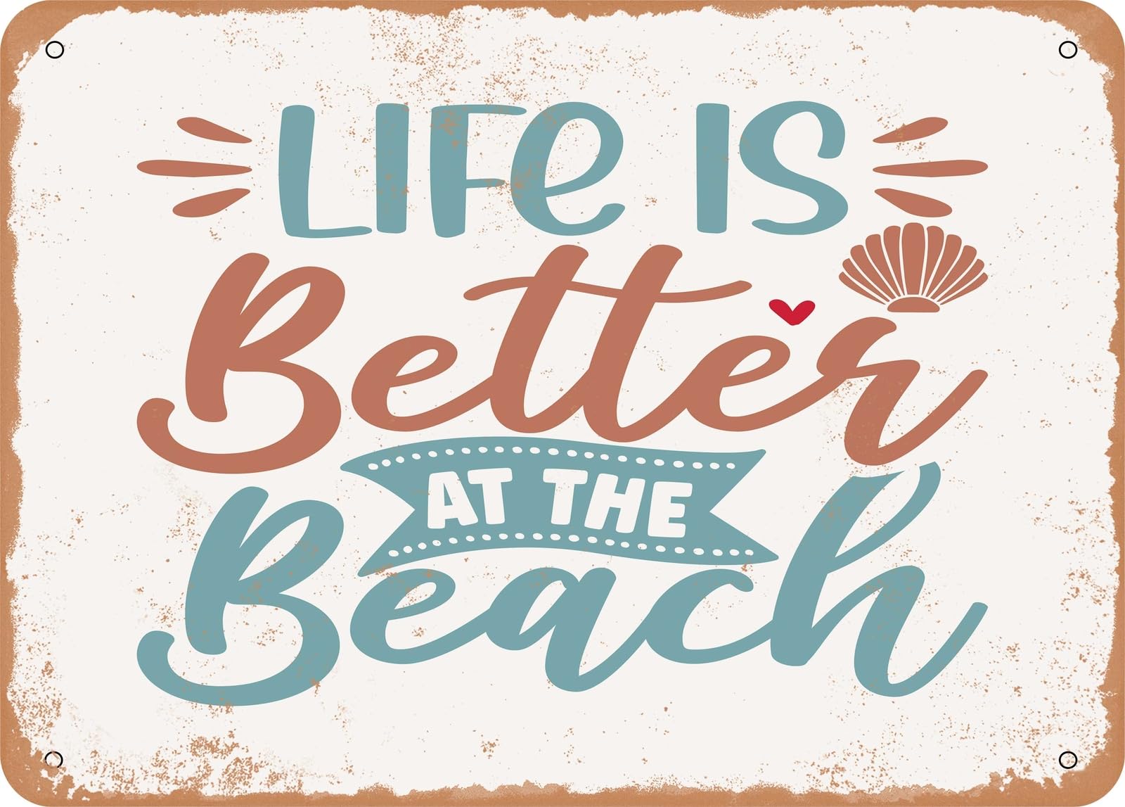 Miaomansenstore Metal Sign - Life Is Better At The Beach - 4 - Vintage Rusty Look Sign Home Decor