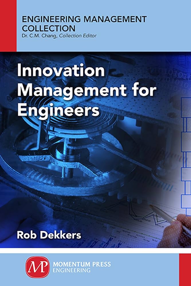 Innovation Management and New Product Development for Engineers