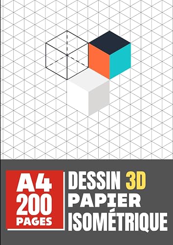 PAPIER ISOMÉTRIQUE: GRILLE DE PERSPECTIVE 200 pages