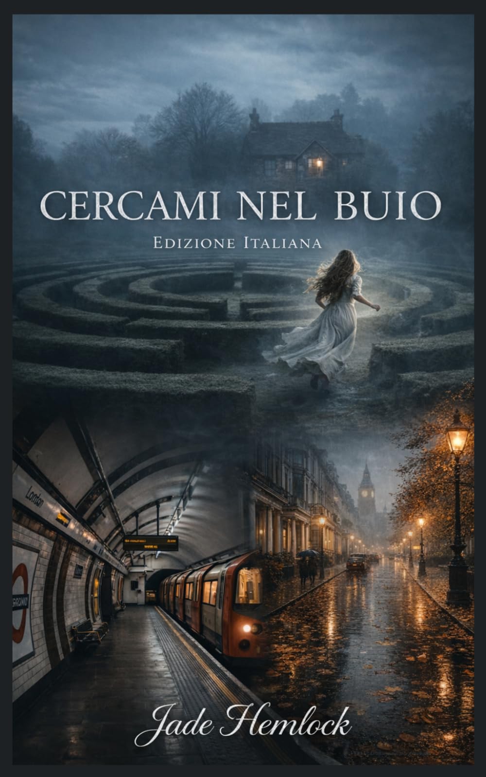Cercami nel Buio: Edizione Italiana (Kensington Saga)