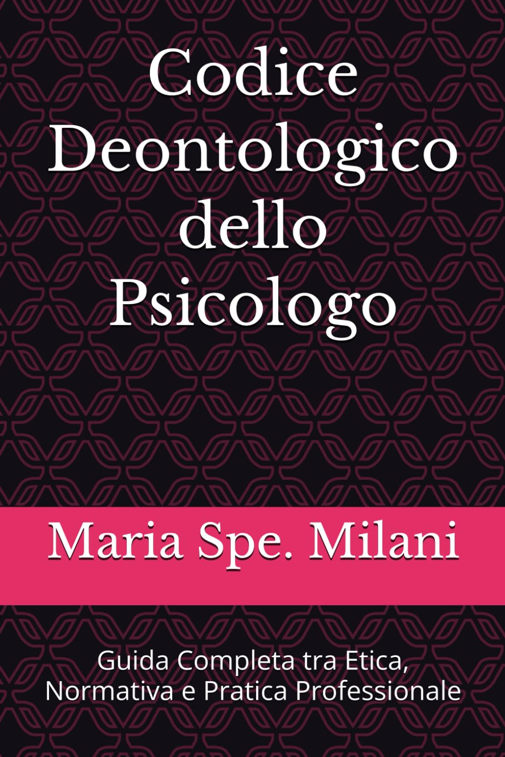 Codice Deontologico dello Psicologo: Guida Completa tra Etica, Normativa e Pratica Professionale