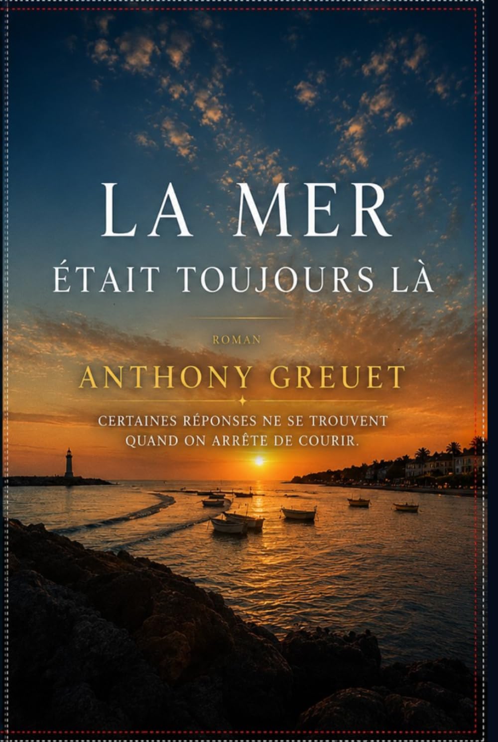 la mer est toujours là: un roman sur le bruit, le silence, et ce qui reste