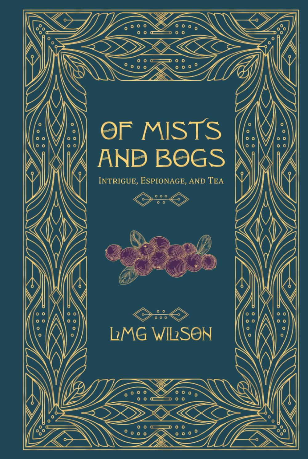 Of Mists and Bogs: Intrigue, Espionage, and Tea