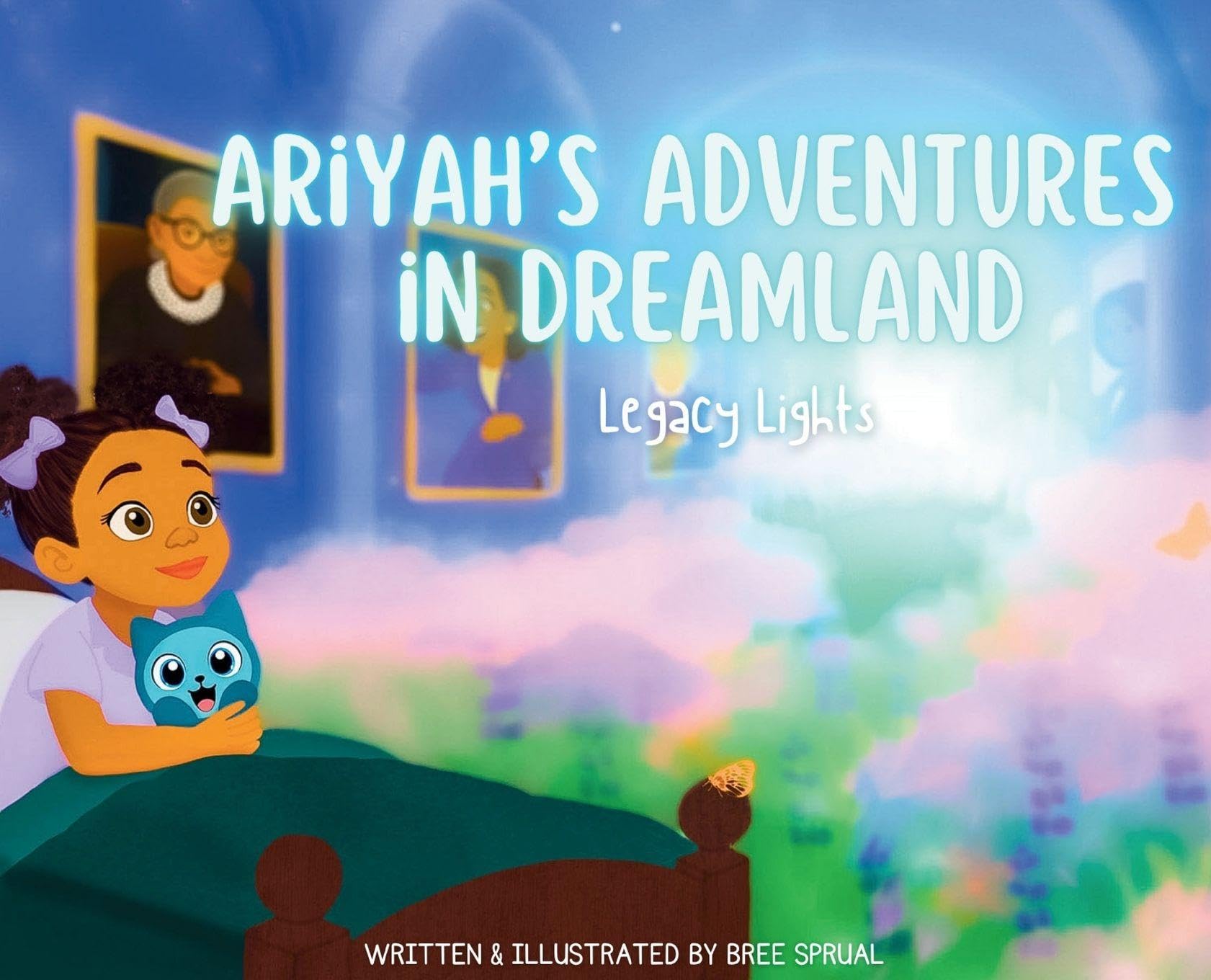 Ariyah's Adventures in Dreamland: Legacy Lights: 2