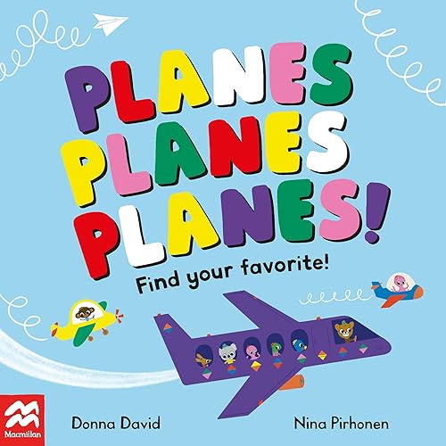 Planes Planes Planes!: Find Your Favourite: Find Your Favourite