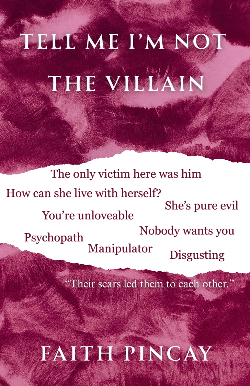 Tell Me I'm Not The Villain: 1 (Tell Me You See Me)