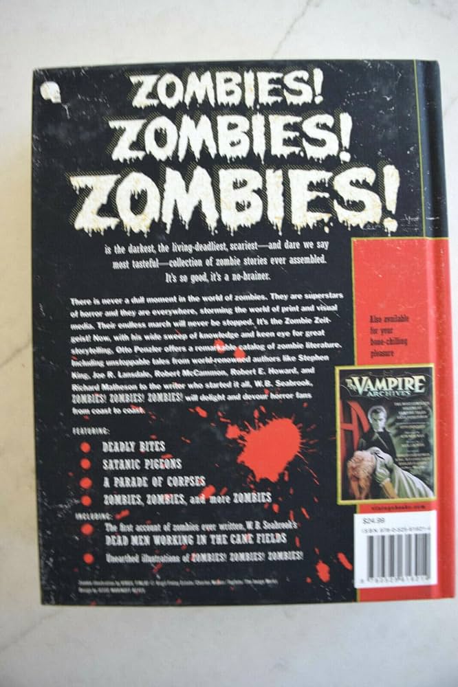 ZOMBIES! ZOMBIES! ZOMBIES! The Most Complete Collection of ZOMBIE ZOMBIES! ZOMBIES! ZOMBIES! The Most Complete Collection of ZOMBIE