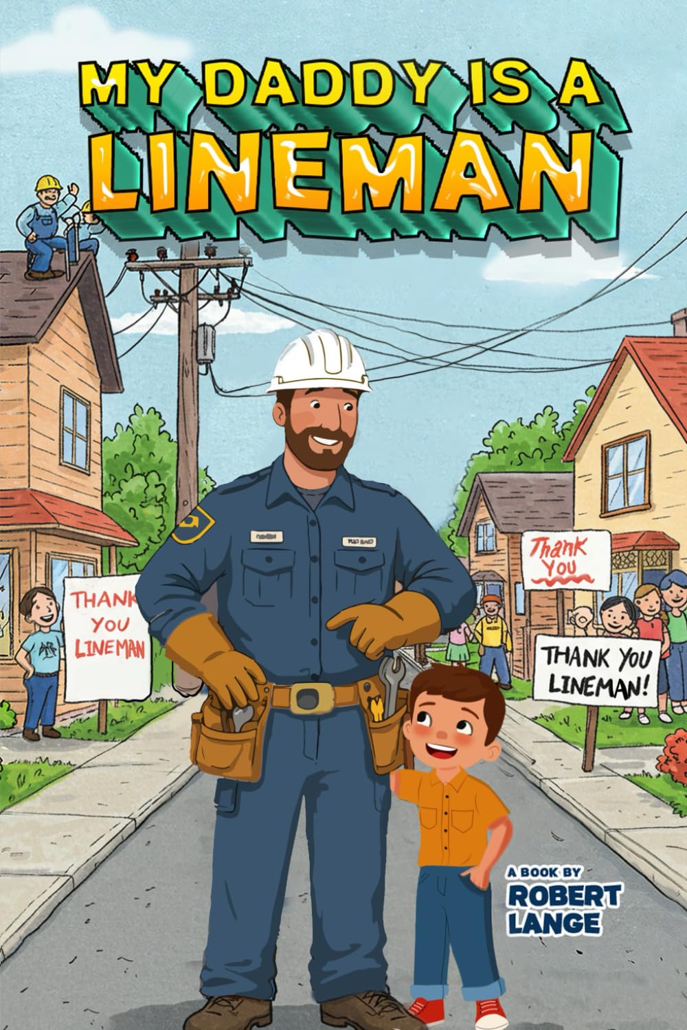 My Daddy is a Lineman