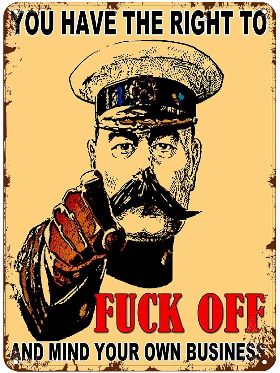Bioprocess You Have The Right To Fuck Off Wall Decor Wall Decor Kitchen Decor Wall Decor Poster Metal Sign 8X12 Inches