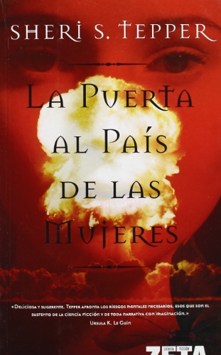 La puerta al país de las mujeres (BEST SELLER ZETA BOLSILLO)
