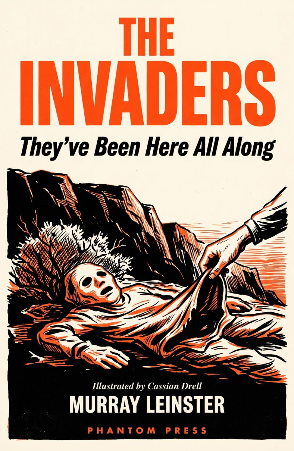 The Invaders: A Novel of Alien Infiltration, Government Cover-Up, and the Truth Already Among Us, Illustrated Collector's Hardcover