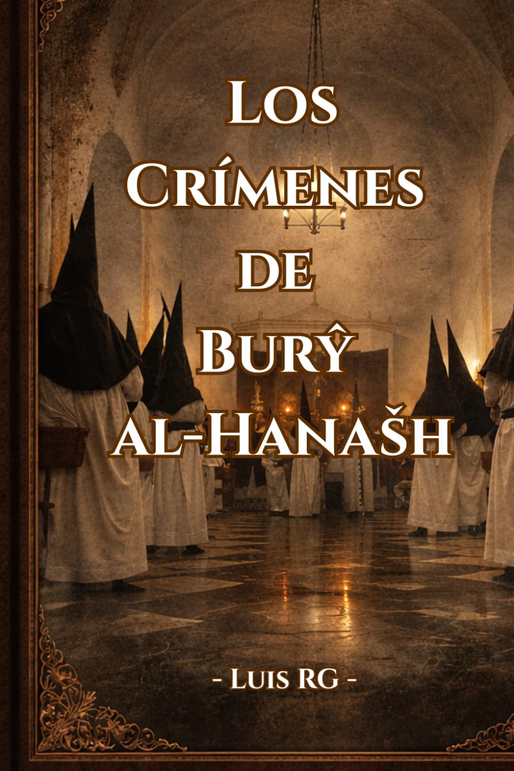 Los crímenes de Burŷ al-Hanašh