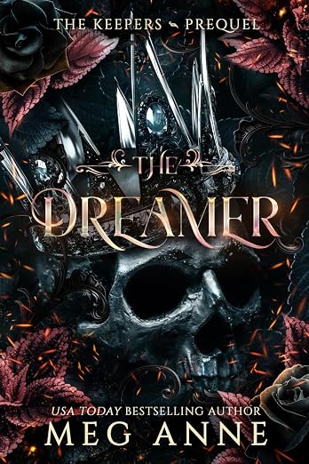 The Dreamer: A Keepers Story (The Keepers)