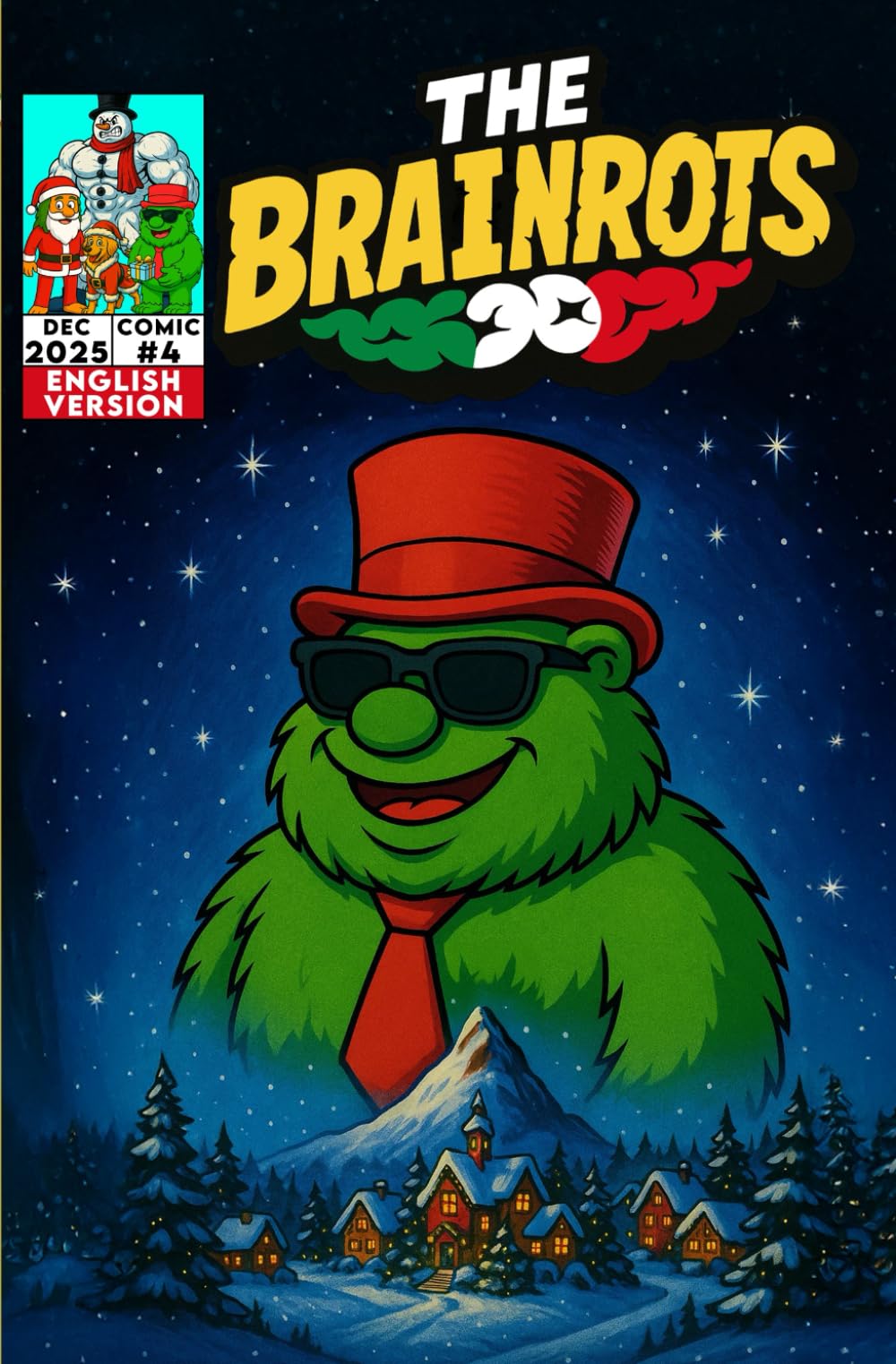THE BRAINROTS #4 – Number Four – [English Version] The Comic of the Italian Brainrot Characters – [ Special Christmas Edition! ]: 4 Comic Stories in ... Brainrot characters [ English Version ])