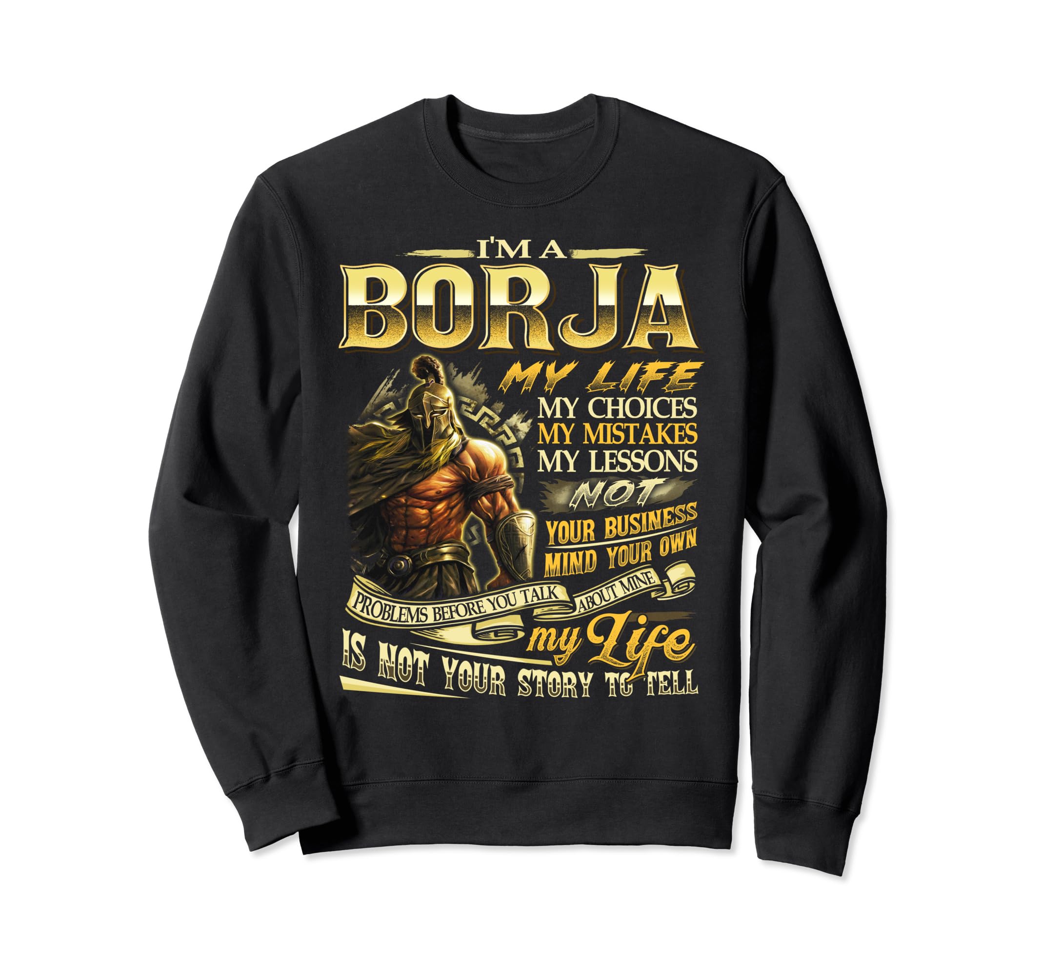 BORJA Family Name, BORJA Last Name Team Sweatshirt