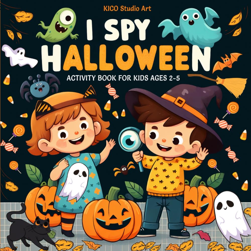 I Spy Halloween Activity Book For Kids Ages 2-5: A Fun Halloween Coloring Book for Toddlers, Spooky Guessing Games for Preschool and Kindergarten, Fun Halloween Gifts for Kids