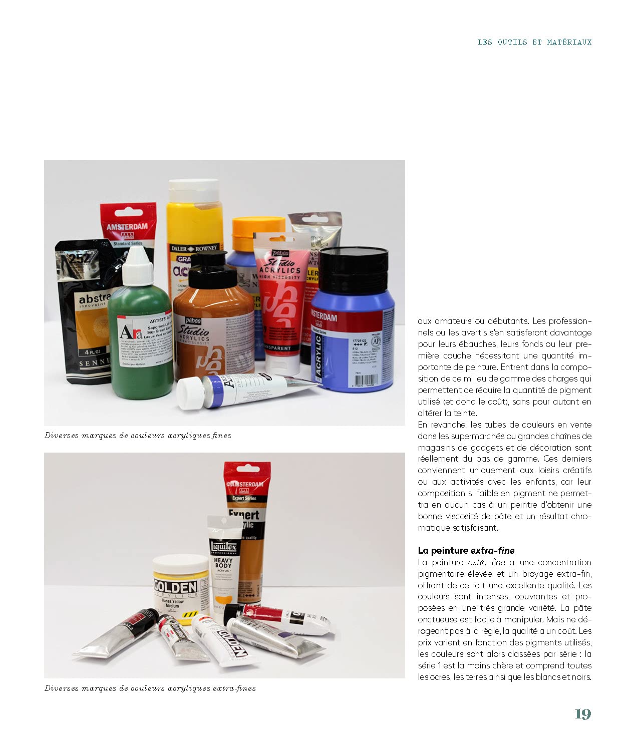 Les 1000 facettes de l'acrylique: Techniques et recettes pour une maîtrise complète