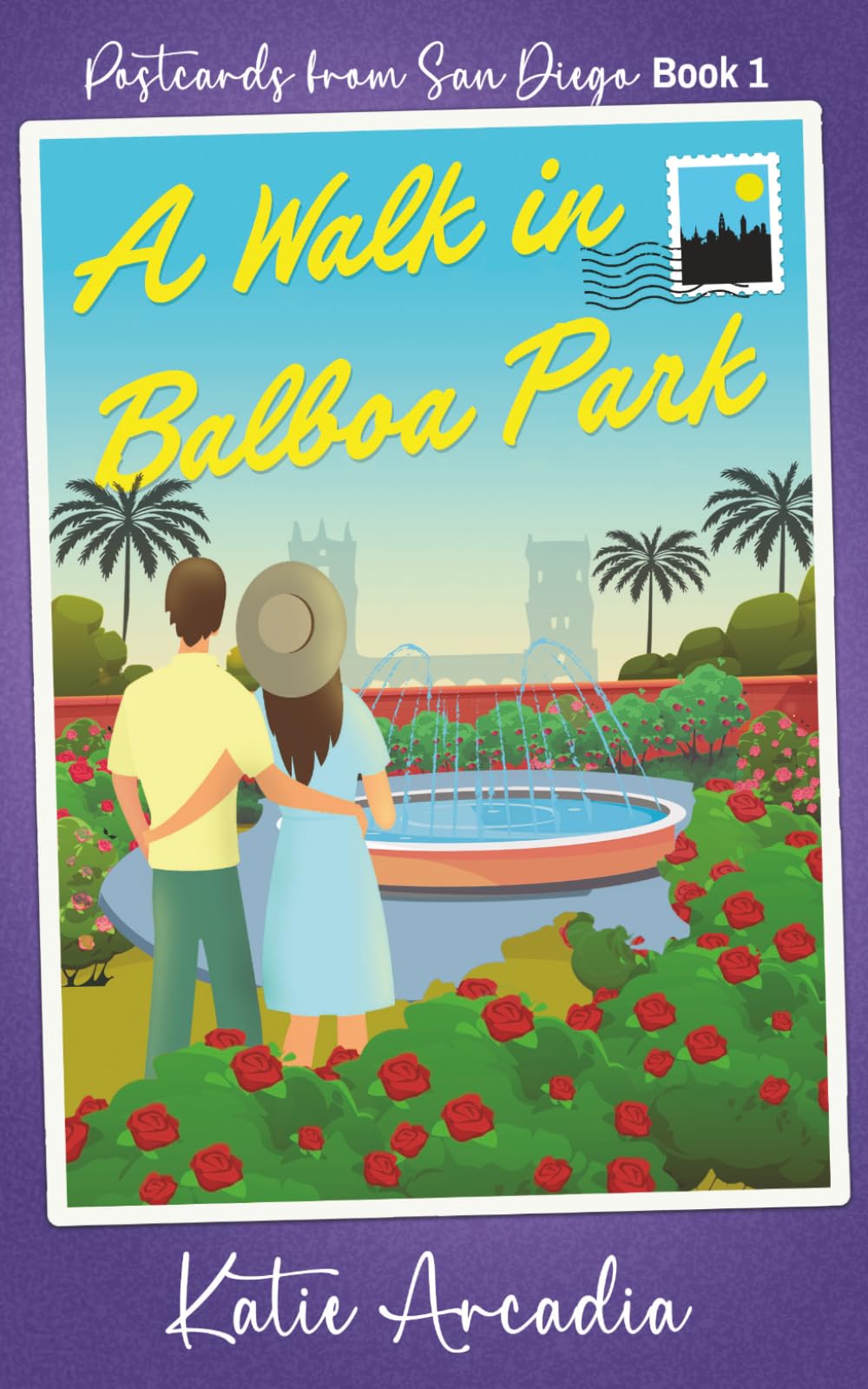 A Walk in Balboa Park (Destination Romance: Postcards from San Diego)