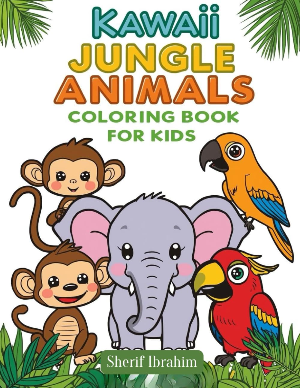 Kawaii Jungle Animals Coloring Book For Kids: Cute and Adorable Animals with Easy Coloring Pages for Boys and Girls (Kawaii Animals Coloring Series)