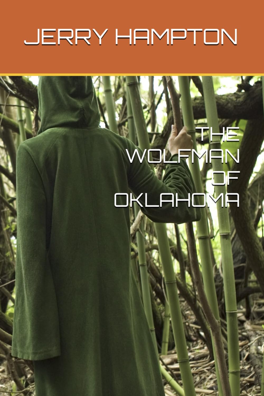 THE WOLFMAN OF OKLAHOMA