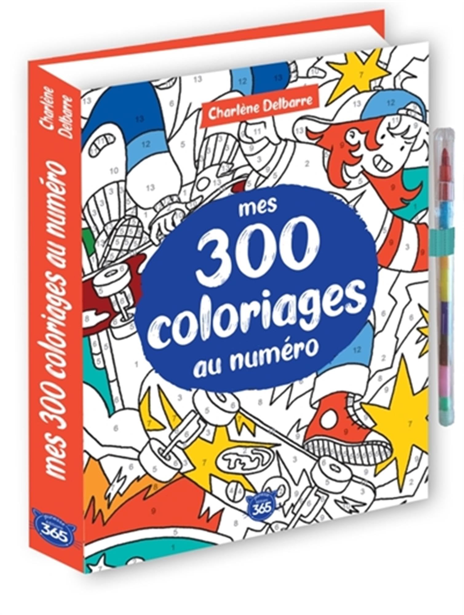 Mes 300 coloriages au numéro, un crayon multi-​mines offert