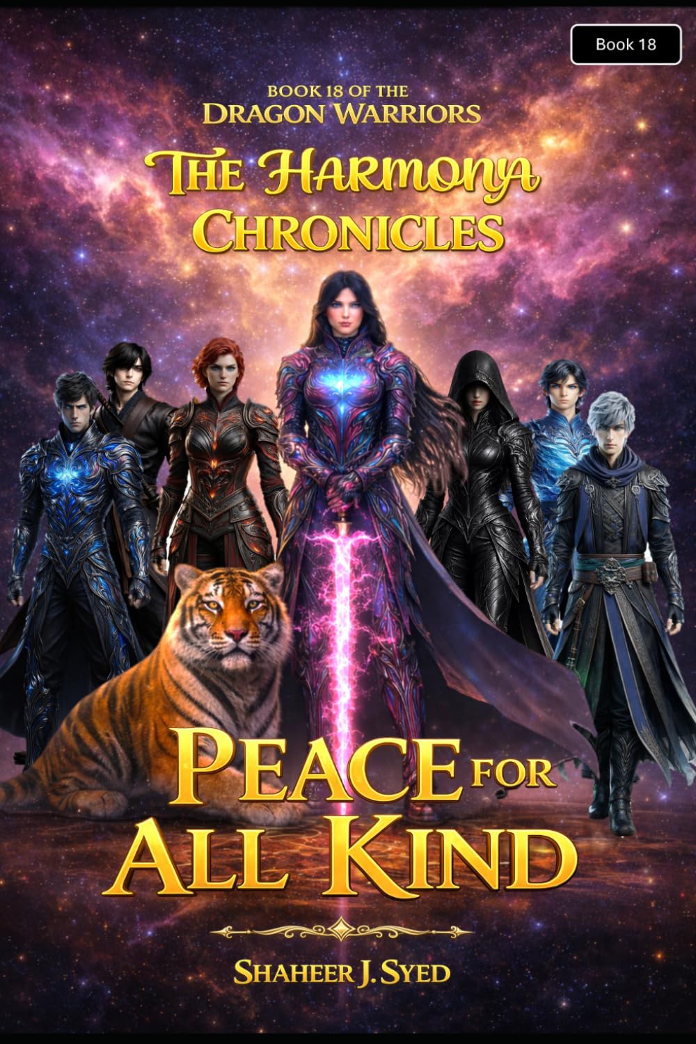 The Harmonya Chronicles | Book 18 Of The Dragon Warriors: Peace for all Kind