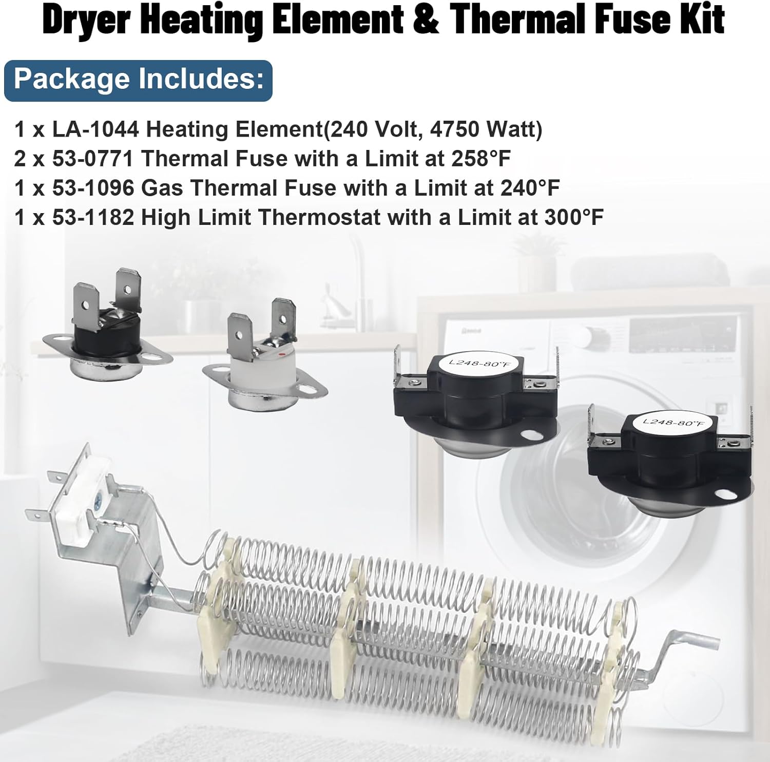 LA-1044 Dryer Heating Element and LA-1053 Dryer Thermostat Fuse Kit Compatible with Whirl-pool May-tag Dryers Replaces LA1044 AP4242494 PS2162280 PYET244AYW LNC7764A71