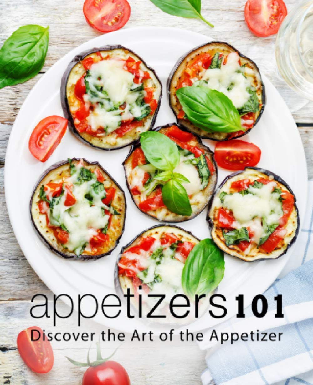Appetizers 101: Discover the Art of the Appetizer