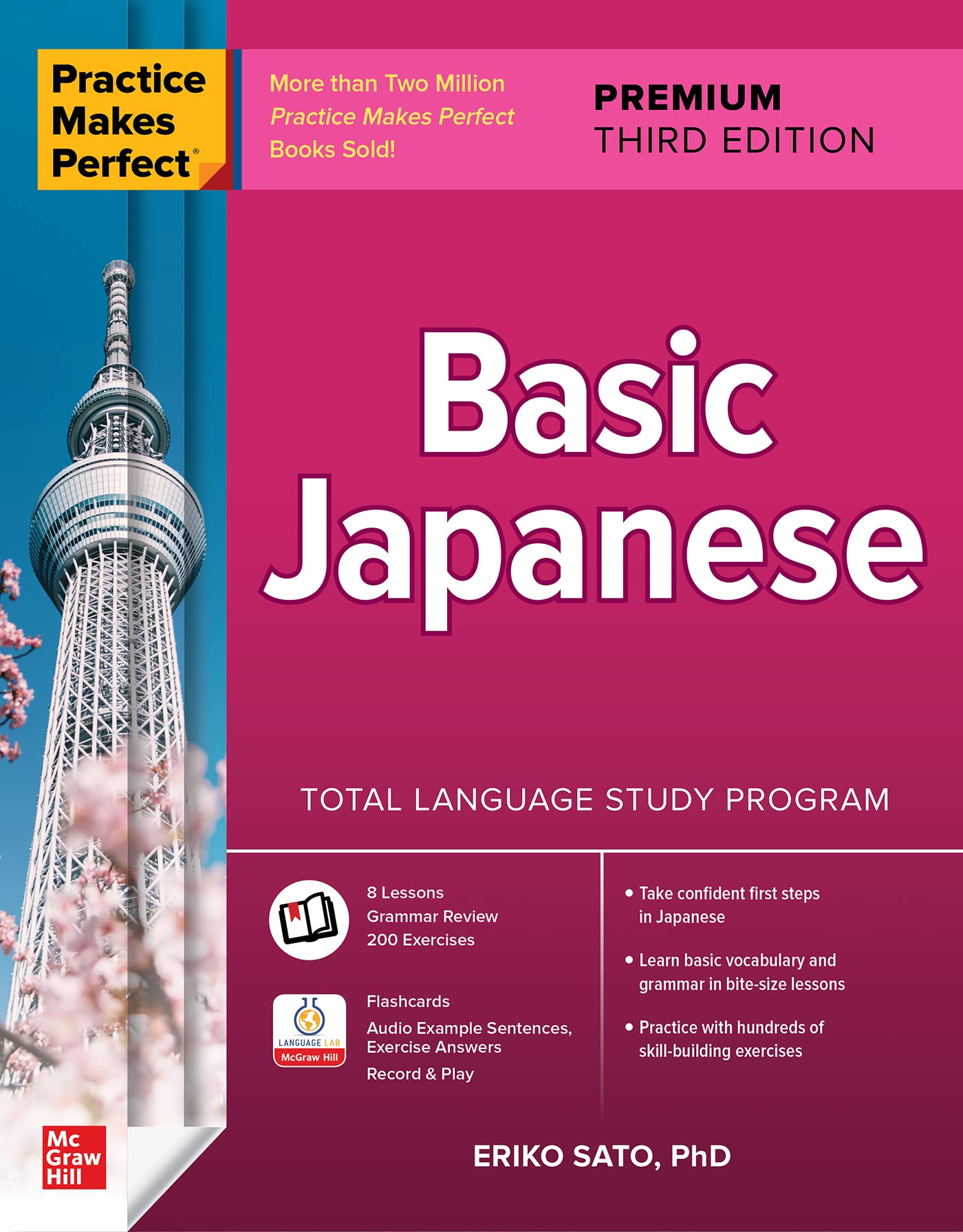 Practice Makes Perfect: Basic Japanese, Premium Third Edition (Practice Makes Perfect, Beginner-Advanced Beginner)